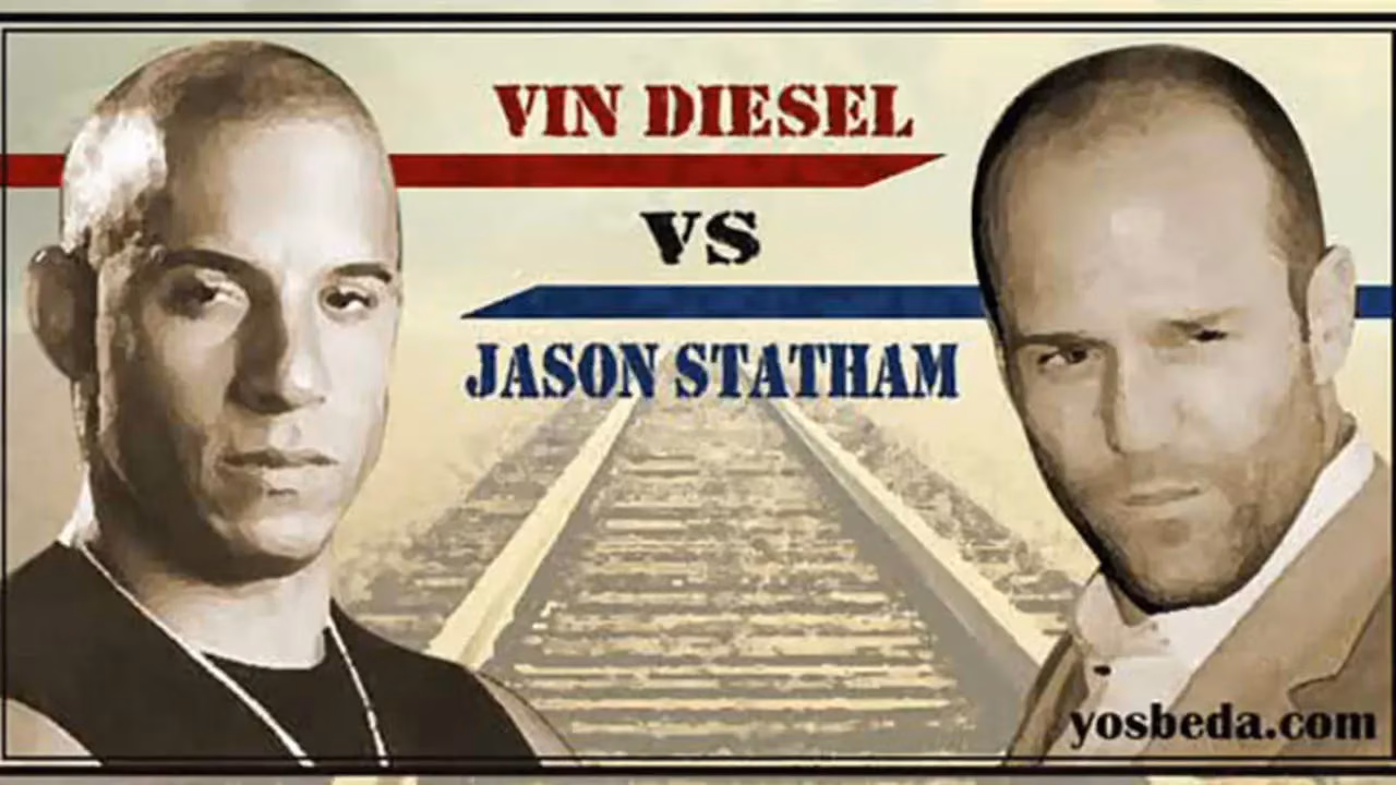 Vin Diesel VS Jason Statham